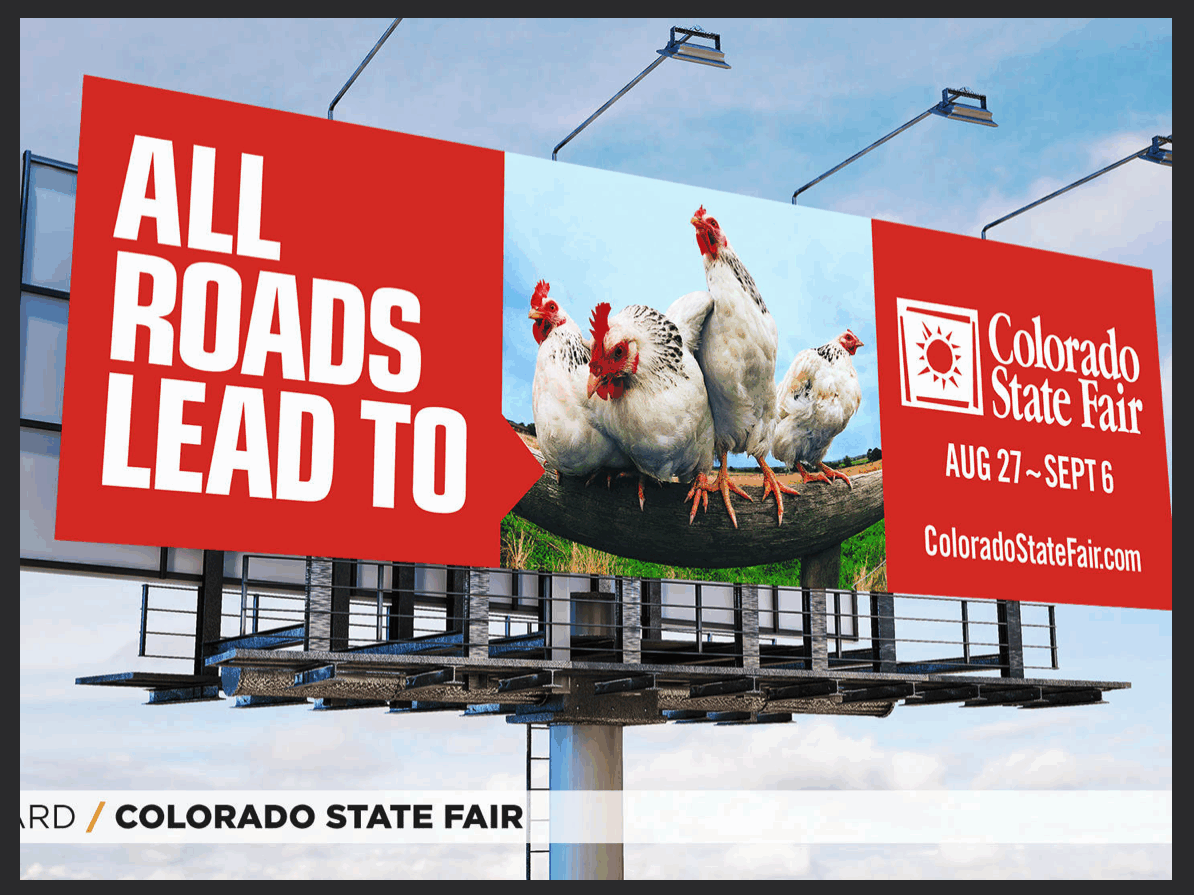 All Roads Lead to the Colorado State Fair Billboard